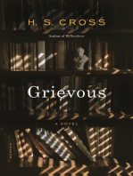 Grievous: A Novel