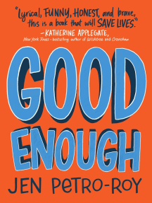 Read Good Enough A Novel By Jen Petro Roy Books