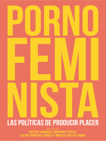 Lee Porno feminista de Melusina - Libro electrónico | Scribd