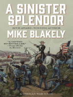 A Sinister Splendor: A Mexican War Novel