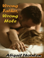 Wrong Father, Wrong Hole
