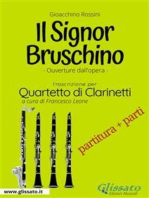 Il Signor Bruschino - Quartetto di Clarinetti partitura e parti: Ouverture dall'opera