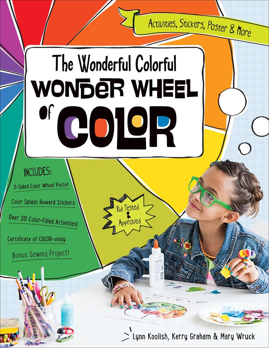 The Wonderful Colorful Wonder Wheel by Lynn Koolish, Kerry Graham, Mary ...
