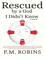 Rescued by a God I Didn't Know, a Memoir (Book 2)