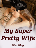 My Super Pretty Wife: Volume 8