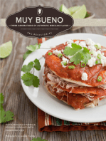 Muy Bueno: Three Generations of Authentic Mexican Flavor: Three Generations of Authentic Mexican Flavor