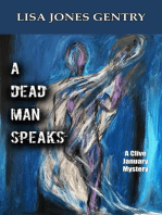 A Dead Man Speaks: A CLIVE JANUARY MYSTERY, #1