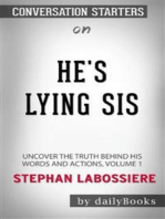 He's Lying Sis: Uncover the Truth Behind His Words and Actions, Volume 1 by Stephan Labossiere: Conversation Starters