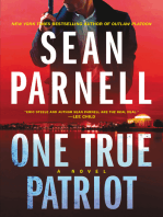 One True Patriot: A Novel