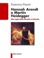 Hannah Arendt e Martin Heidegger: Alle origini della filosofia occidentale