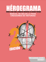 Héroegrama: Cómo crear más y mejores historias en menos tiempo. Manual de bolsillo para creadores de historias.