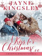 A Kiss For Christmas Eve: Four Seasons of Romance, #2