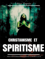 Christianisme et Spiritisme: Preuves expérimentales de la survivance