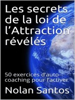 Les secrets de la loi de l'attraction révélés: 50 exercices d'auto-coaching pour l'activer