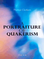 A Portraiture of Quakerism (Vol. 1-3): Education and Discipline, Social Manners, Civil and Political Economy, Religious Principles and Character of the Society of Friends