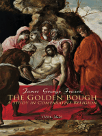 The Golden Bough: A Study in Comparative Religion (Vol. 1&2): Complete Edition