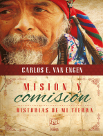 Misión y comisión: Historias de mi tierra