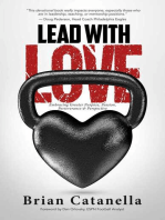 Lead with Love: Embracing Greater Purpose, Passion, Perseverance & Perspective