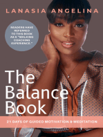 The Balance Book: 21 Days of Guided Motivation & Meditation