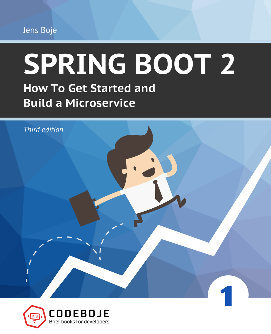 Spring Boot 2: How To Get Started and Build a Microservice - Third ...