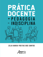 Prática Docente + Pedagogia - Indisciplina