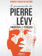 O Pensamento de Pierre Lévy: Comunicação e Tecnologia