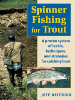 Spinner Fishing For Trout: A Proven System of Tackle, Techniques, and Strategies for Catching Trout