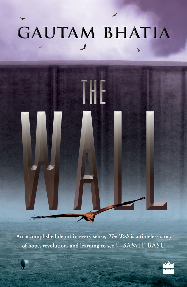 Read The Wall Online by Gautam Bhatia Books