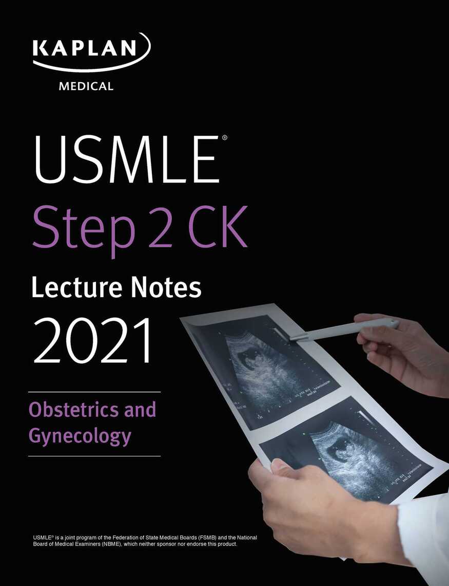 Read USMLE Step 2 CK Lecture Notes 2021 Obstetrics/Gynecology Online
