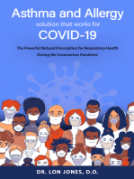 Asthma and Allergy Solution that Works for COVID-19: The Powerful Natural Prescription for Respiratory Health During the Conronavirus Pandemic