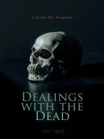 Dealings with the Dead (Vol. 1&2): Funeral Rites and Ceremonies in the 19th-Century America (Complete Edition)