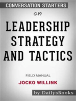 Leadership Strategy and Tactics: Field Manual by Jocko Willink: Conversation Starters