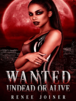 Wanted Undead or Alive