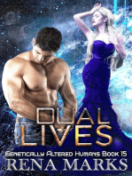 Dual Lives: Genetically Altered Humans, #15