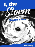 I, the Storm: I, the Storm, #3