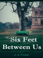 The Six Feet Between Us