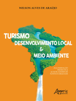 Turismo, Desenvolvimento Local & Meio Ambiente:: Aglomeração Produtiva & Indicadores de Sustentabilidade