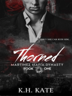Thorned: Martinez Mafia Dynasty, #1