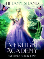 Everlight Academy Book 1 Faeling