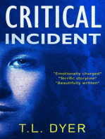 Critical Incident