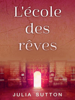 L'école des rêves: L'école des rêves