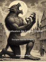 Los Nahuales de Corpus Christi: Leyendas de Tlalnepantla, #2