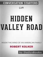 Hidden Valley Road: Inside the Mind of an American Family by Robert Kolker: Conversation Starters