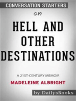 Hell and Other Destinations: A 21st-Century Memoir by Madeleine Albright Conversation Starters