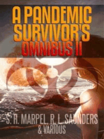 A Pandemic Survivor's Omnibus II