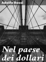 Nel paese dei dollari: Tre anni a New-York