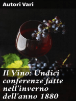 Il Vino: Undici conferenze fatte nell'inverno dell'anno 1880