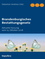 Brandenburgisches Bestattungsgesetz: Aktuelle Fassung vom 15. Oktober 2018