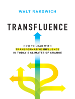 Transfluence: How to Lead with Transformative Influence in Today’s Climates of Change