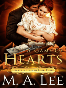A Game of Hearts (Hearts in Hazard 3): Hearts in Hazard, #3